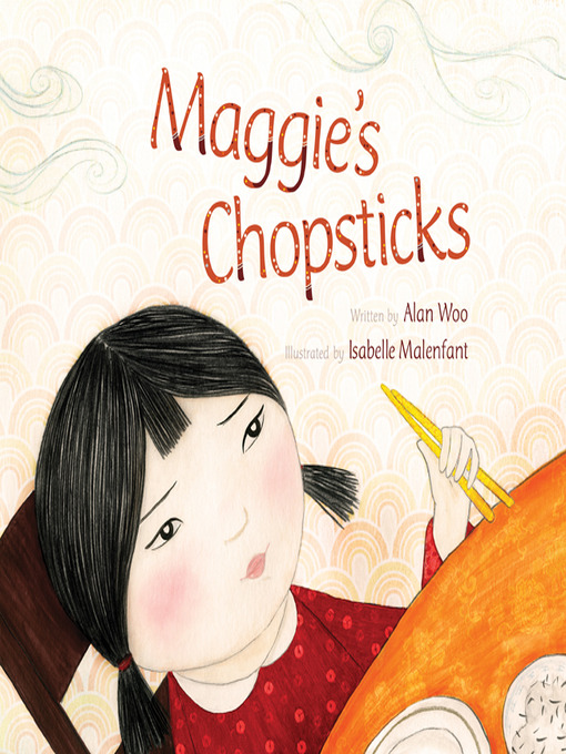 Title details for Maggie's Chopsticks by Alan Woo - Wait list
